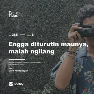 Eps. 265: Engga diturutin maunya, malah ngilang