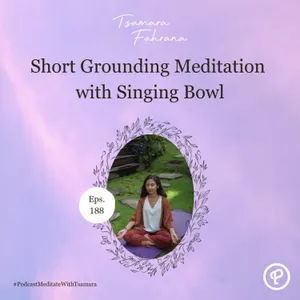 Short Grounding Meditation with Singing Bowl