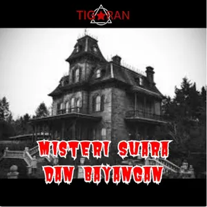 Misteri Suara dan Bayangan