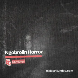 Kamisteri || Ngobrolin Pengalaman Horor