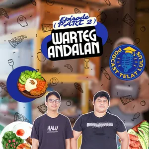 Eps. Part2 Warteg Andalan