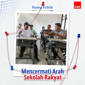Mencermati Arah Sekolah Rakyat