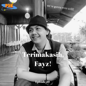 EPS 20 - Terima Kasih Fayz!