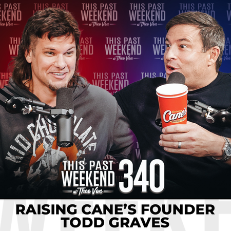 E340 Raising Cane's Founder Todd Graves