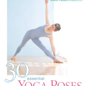 Download[Pdf] 30 Essential Yoga Poses: For Beginning Students and Their Teachers #download