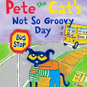 🐱 Pete the Cat’s Not So Groovy Day 🐱 Stories for Kids Read Aloud [ READ ALONG VIDEO ON SPOTIFY ]