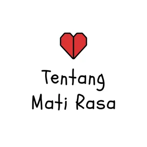 Tentang Mati Rasa