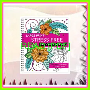 Read Ebook Large Print Easy Color &amp; Frame - Stress Free (Adult Coloring Book) Full Online By New Seasons