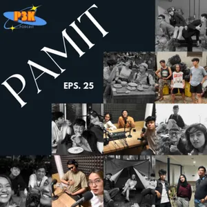 EPS 25 - Kami Pamit.