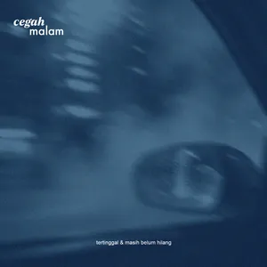 tertinggal & masih belum hilang