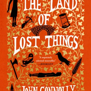 descargar The Land of Lost Things (The Book of Lost Things, #2) #download