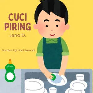 Cerita Anak #3 : Cuci Piring - Lena D.