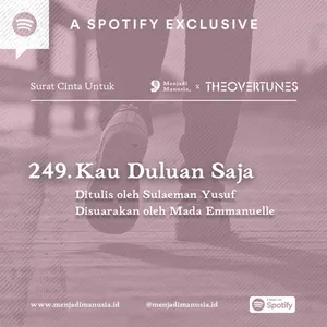 249. Kau Duluan Saja