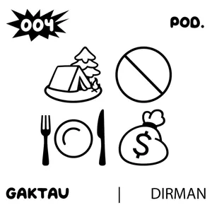 004 | LU MAH MASIH MENDING, LAH GUA