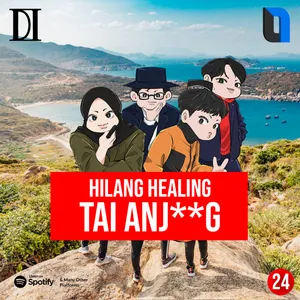 #24 - Hilang Healing Tai Anjing