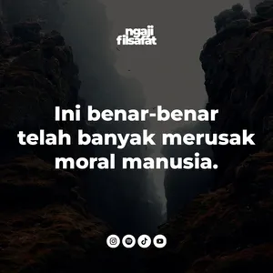 Fahruddin Faiz | Ini benar-benar telah banyak merusak moral manusia | Ngaji Filsafat