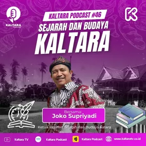 Joko Supriyadi - Budaya dan Sejarah Kaltara