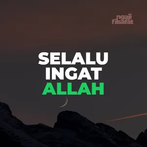 Fahruddin Faiz - Hati yang Selalu Mengingat Allah - Ngaji Filsafat