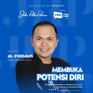 Rahasia Mindfulness yang Tidak Banyak Diketahui Semua Orang | dr. Firdaus
