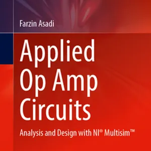 telecharger Applied Op Amp Circuits: Analysis and Design with NI? Multisim? (Energy Systems in Electrical Engineering) #download