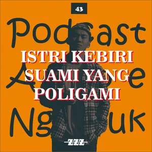 43. ISTRI KEBIRI SUAMI YANG POLIGAMI