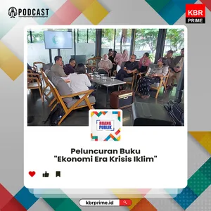 Peluncuran Buku: Ekonomi Era Krisis Iklim