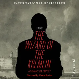 Listen Now: The Wizard of the Kremlin 