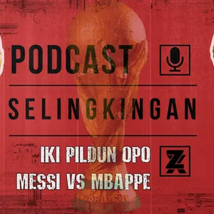 E4 Podcast Jowo: Berbagai Kontroversi dan Drama yang Pernah Terjadi di Piala Dunia