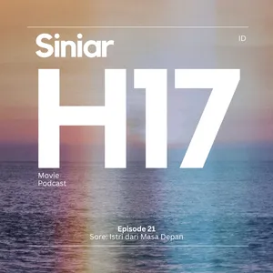 Sore Istri dari Masa Depan -H17 EP21