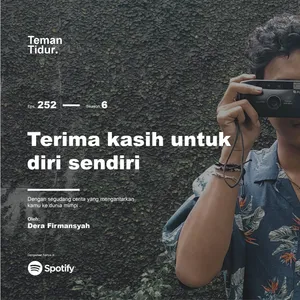 Eps. 252: Terima kasih untuk diri sendiri