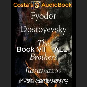 Costa's Audio Book ft "The Brothers Karamazov" Book VII 讀你聽2.2《卡拉馬佐夫兄弟》