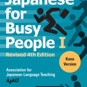 Download[Pdf] Japanese for Busy People Book 1: Kana: Revised 4th Edition (free audio download) (Japanese for Busy People Series-4th Edition) #download