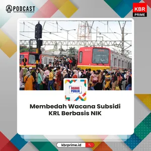 Membedah Wacana Subsidi KRL Berbasis NIK