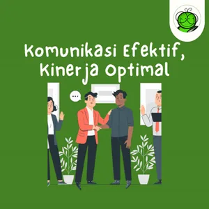 Komunikasi Efektif ala Pemimpin: Bikin Tim Makin Produktif