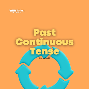 Past Continuous Tense