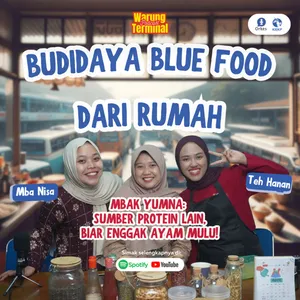 Warung Terminal: Budidaya Blue Food Dari Rumah