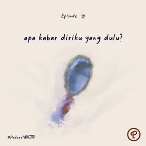 apa kabar diriku yang dulu?