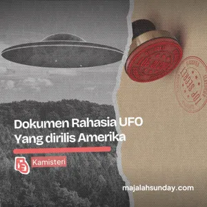 Kamisteri || Dokumen Rahasia UFO Yang dirilis Amerika