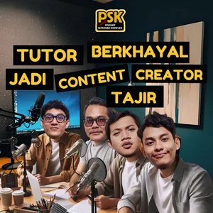 #S5E1 Tutor Berkhayal Jadi Content Creator Tajir