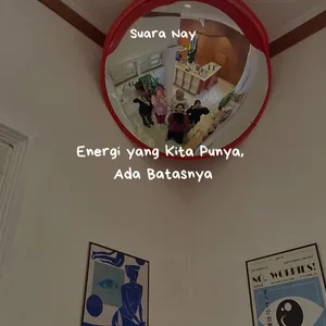 Energi yang Kita Punya, Ada Batasnya.