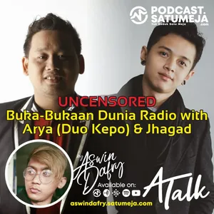 Eps. 5 - ( Uncensored ) Buka-bukaan dunia radio with Jhagad & Arya Linggar ( Duo Kepo )