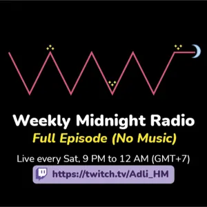 (ID/EN) #WMR EP 42: Get to Know More about @Redisart_ • #WeeklyMidnightRadio