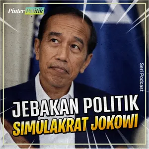 Jebakan Politik Simulakrat Jokowi