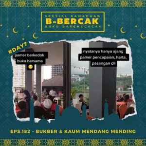 EPS.182 - BUKBER & KAUM MENDANG MENDING    