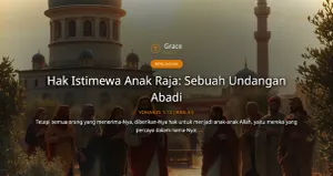 Renungan Harian: Hak Istimewa Anak Raja: Sebuah Undangan Abadi