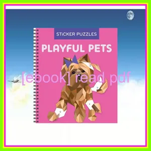 [Read PDF] Brain Games - Sticker by Letter Playful Pets (Sticker Puzzles - Kids Activity Book) Ebook pdf By Publications International