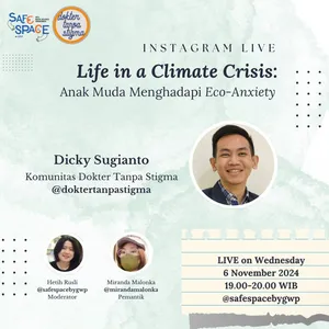 Life in a Climate Crisis: Anak Muda Menghadapi Eco-Anxiety