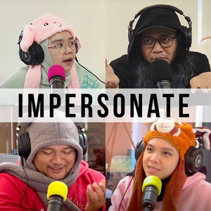 IMPERSONATE... ANDA KIRA GAMPANG!? 🤣🤣🤣