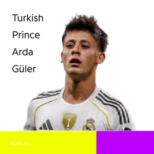 The Turkish Prince of Madrid: Arda Güler’s Masterclass and the Rise of Real’s New Icon