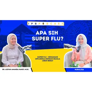 Super Flu - Memahami Influenza dengan Gejala Lebih Berat